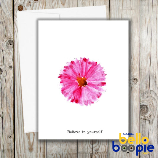 Believe In Yourself - Funny Card