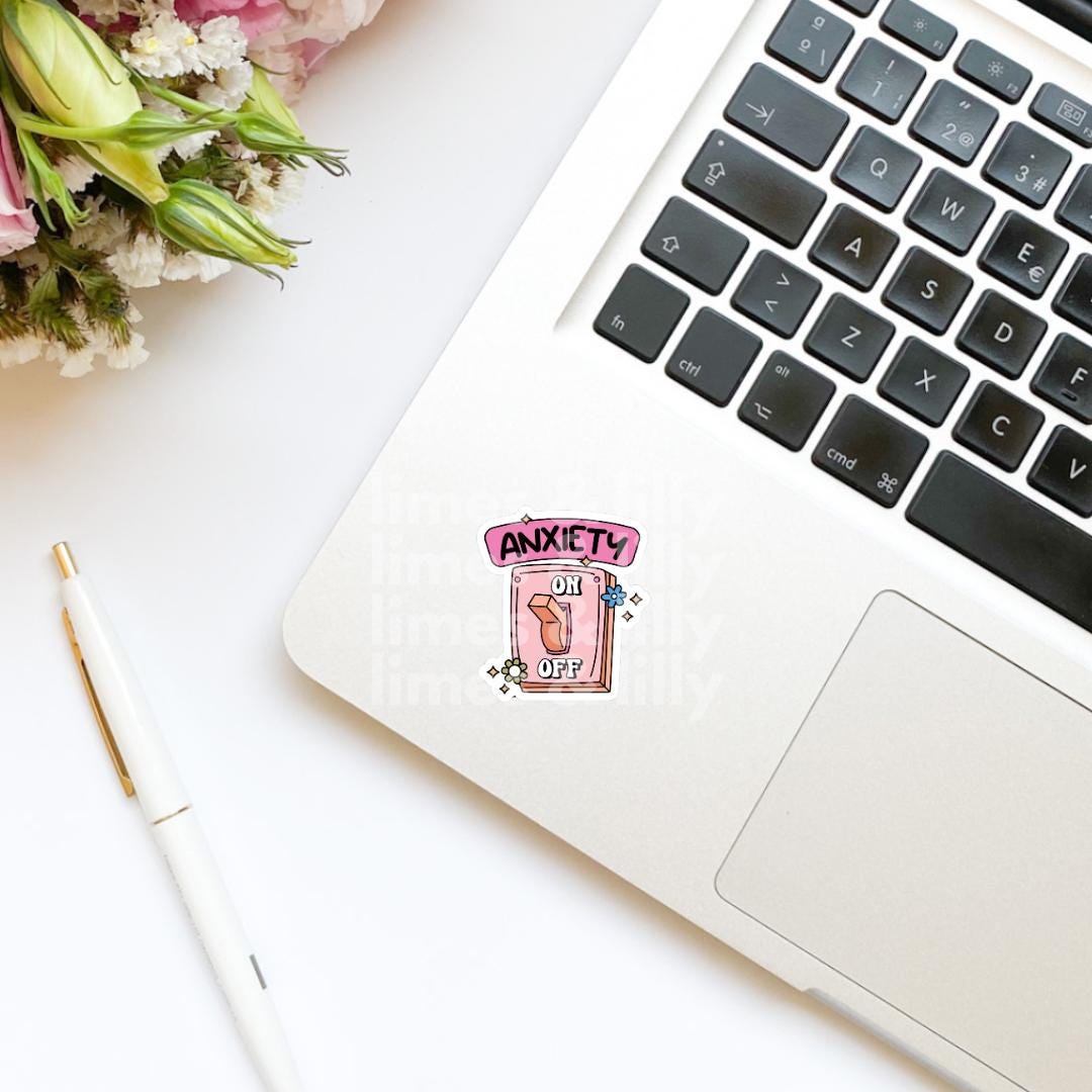 Anxiety On Light Switch Vinyl Sticker | Kindle Stickers | laptop stickers, mental health, neurodivergent